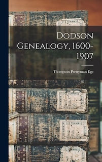 Front cover_Dodson Genealogy, 1600-1907