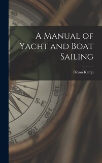 Front cover_A Manual of Yacht and Boat Sailing