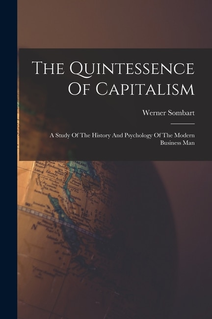 Front cover_The Quintessence Of Capitalism