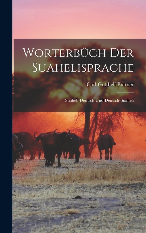 Front cover_Worterb&uuml;ch Der Suahelisprache