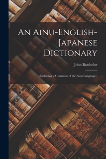 Couverture_An Ainu-English-Japanese Dictionary