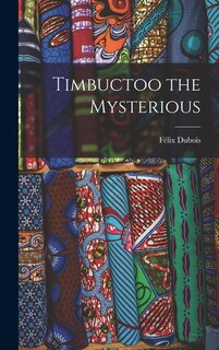 Front cover_Timbuctoo the Mysterious