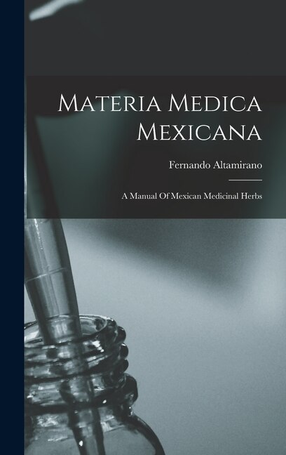 Couverture_Materia Medica Mexicana