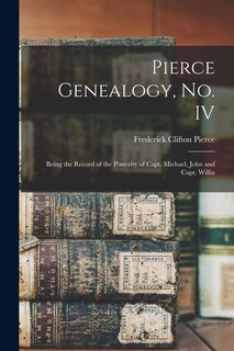 Front cover_Pierce Genealogy, no. IV