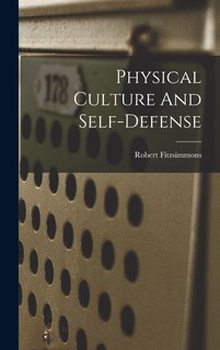 Front cover_Physical Culture And Self-defense