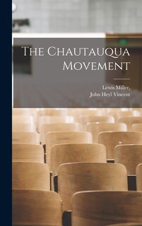 Front cover_The Chautauqua Movement