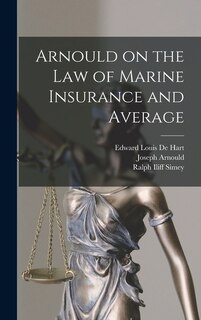 Front cover_Arnould on the law of Marine Insurance and Average