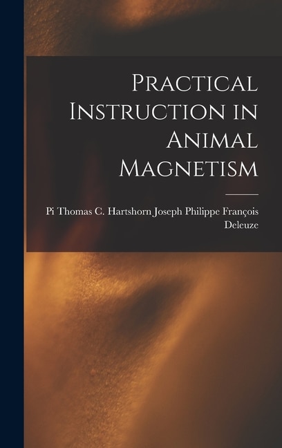 Practical Instruction in Animal Magnetism