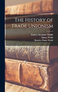 Couverture_The History of Trade Unionism