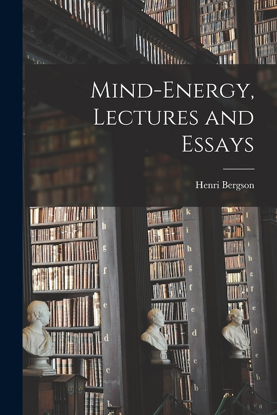 Front cover_Mind-energy, Lectures and Essays
