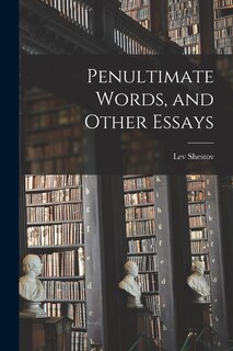 Front cover_Penultimate Words, and Other Essays