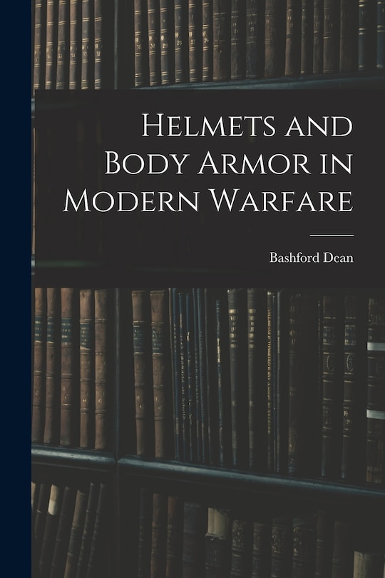 Couverture_Helmets and Body Armor in Modern Warfare