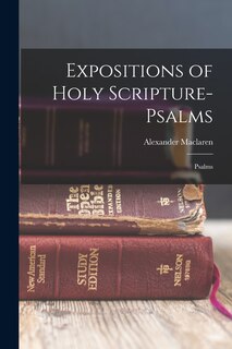 Front cover_Expositions of Holy Scripture- Psalms