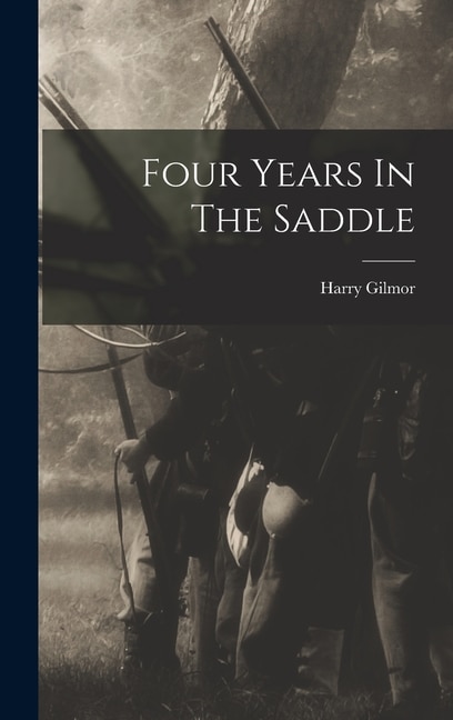 Front cover_Four Years In The Saddle
