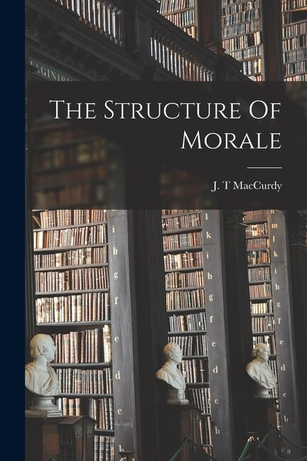 Couverture_The Structure Of Morale