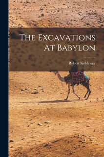 Front cover_The Excavations At Babylon