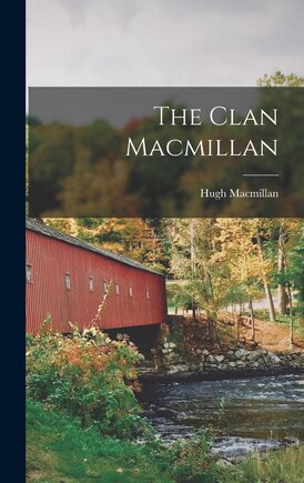 The Clan Macmillan