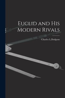 Couverture_Euclid and His Modern Rivals