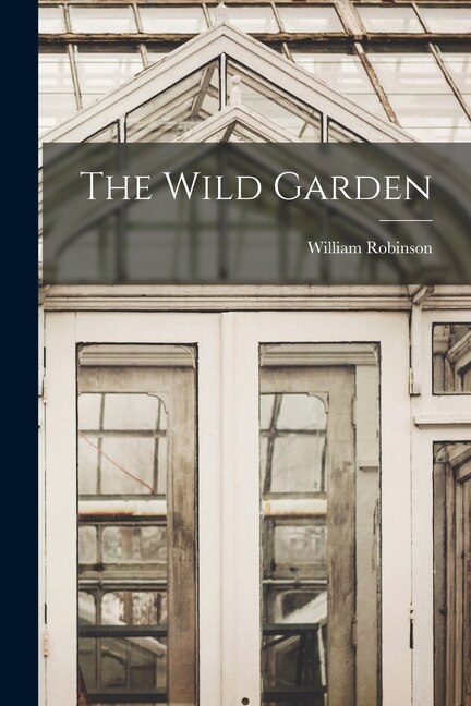 Front cover_The Wild Garden