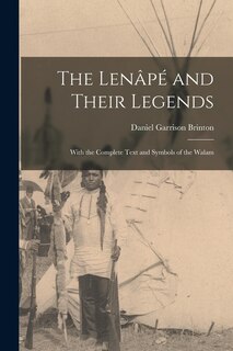 Front cover_The Lenâpé and Their Legends