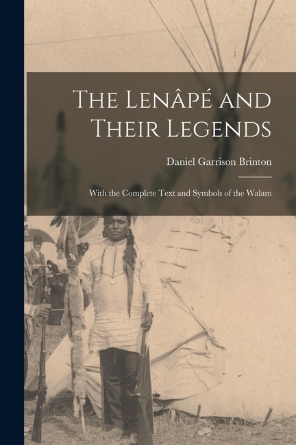 Front cover_The Lenâpé and Their Legends