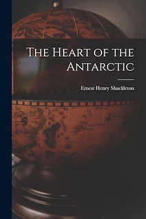 Front cover_The Heart of the Antarctic