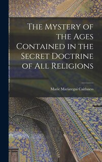 Couverture_The Mystery of the Ages Contained in the Secret Doctrine of all Religions