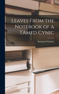 Couverture_Leaves From the Notebook of a TAmed Cynic