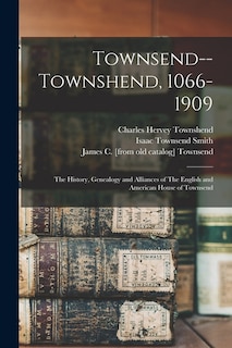 Front cover_Townsend--Townshend, 1066-1909