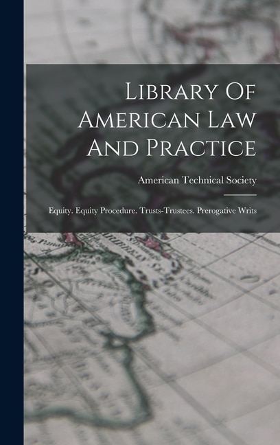 Front cover_Library Of American Law And Practice