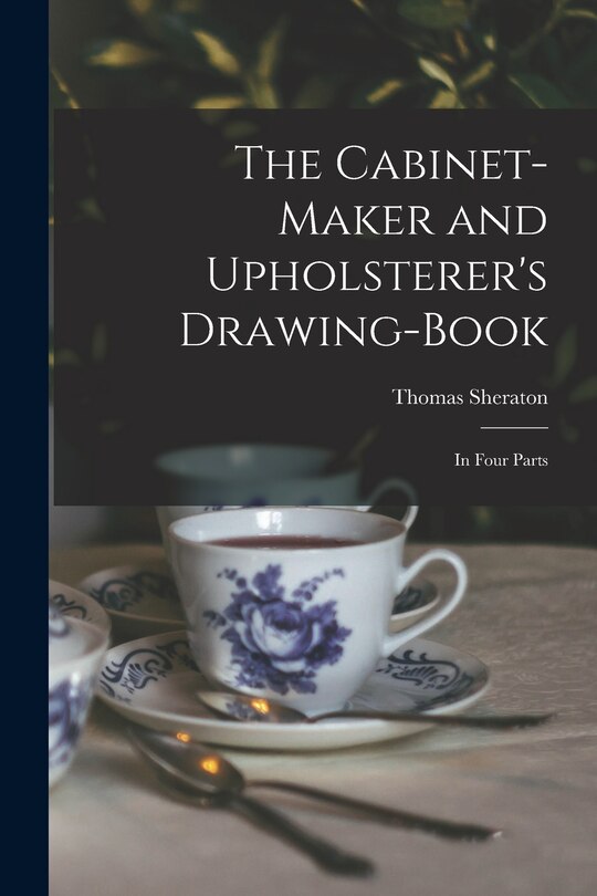 Front cover_The Cabinet-maker and Upholsterer's Drawing-book