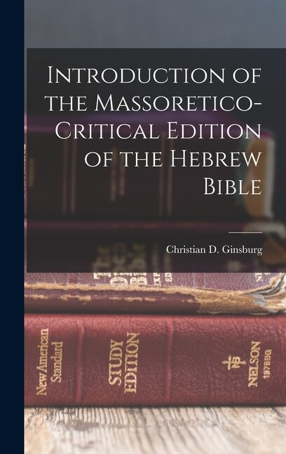 Couverture_Introduction of the Massoretico-critical Edition of the Hebrew Bible