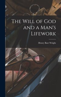 Couverture_The Will of God and a Man's Lifework
