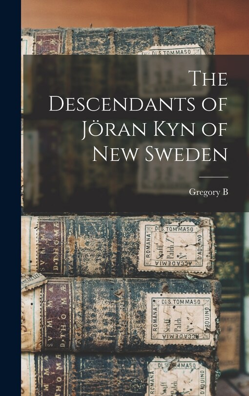 Couverture_The Descendants of Jöran Kyn of New Sweden