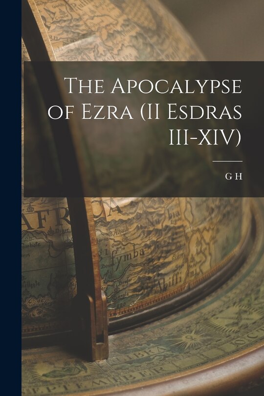 Front cover_The Apocalypse of Ezra (II Esdras III-XIV)