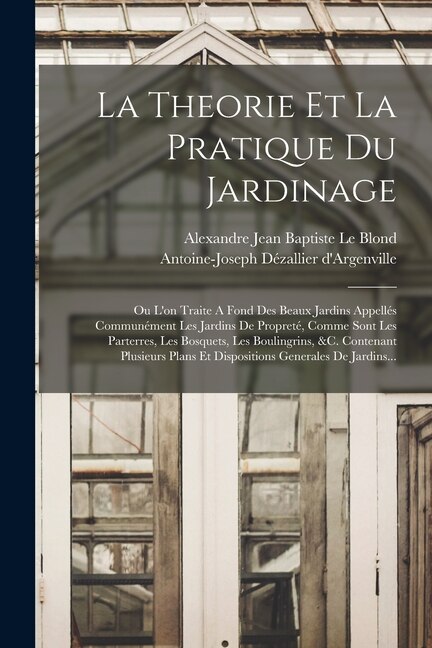 Couverture_La Theorie Et La Pratique Du Jardinage
