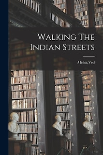 Front cover_Walking The Indian Streets