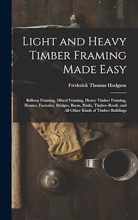 Front cover_Light and Heavy Timber Framing Made Easy