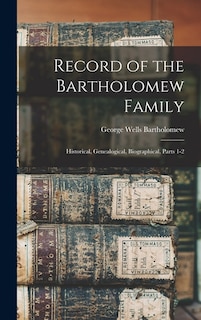 Front cover_Record of the Bartholomew Family