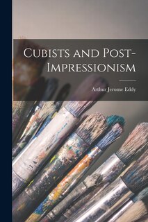 Front cover_Cubists and Post-Impressionism