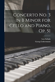 Front cover_Concerto no. 3 in B Minor for Cello and Piano, op. 51