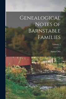 Front cover_Genealogical Notes of Barnstable Families; Volume 2