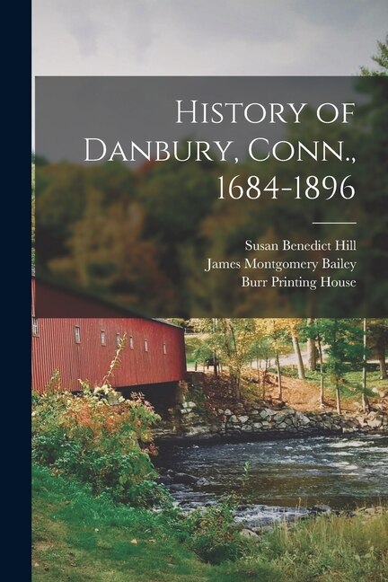 Couverture_History of Danbury, Conn., 1684-1896