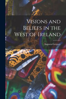 Front cover_Visions and Beliefs in the West of Ireland