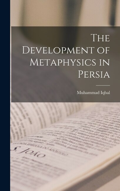 Front cover_The Development of Metaphysics in Persia