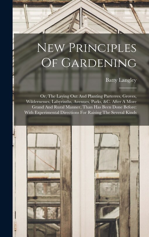 Front cover_New Principles Of Gardening
