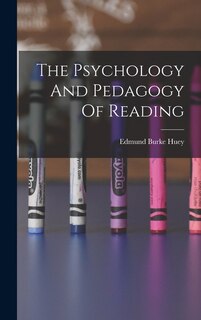 Couverture_The Psychology And Pedagogy Of Reading