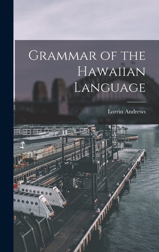 Grammar of the Hawaiian Language