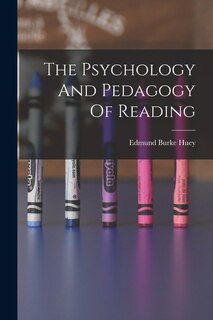 Couverture_The Psychology And Pedagogy Of Reading
