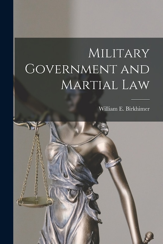 Front cover_Military Government and Martial Law